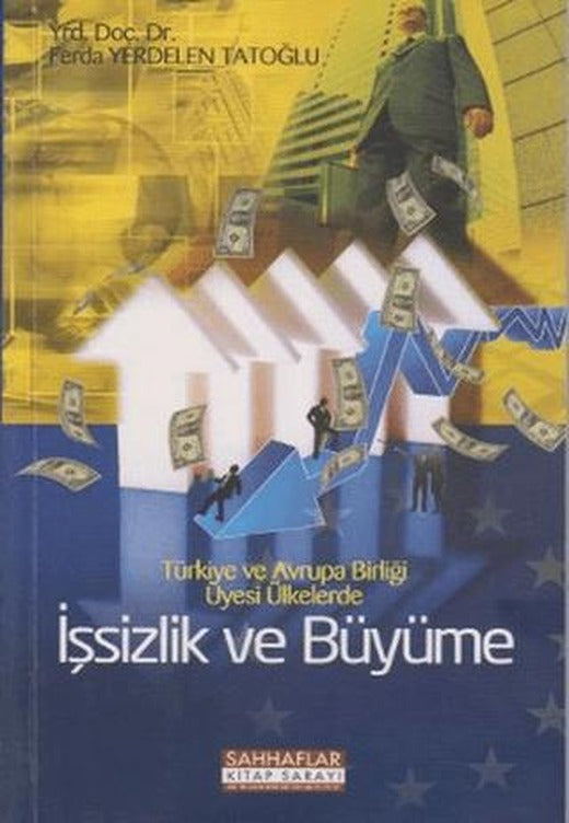 İşsizlik ve Büyüme | Sahhaflar Kitap Sarayı (Ciltsiz)