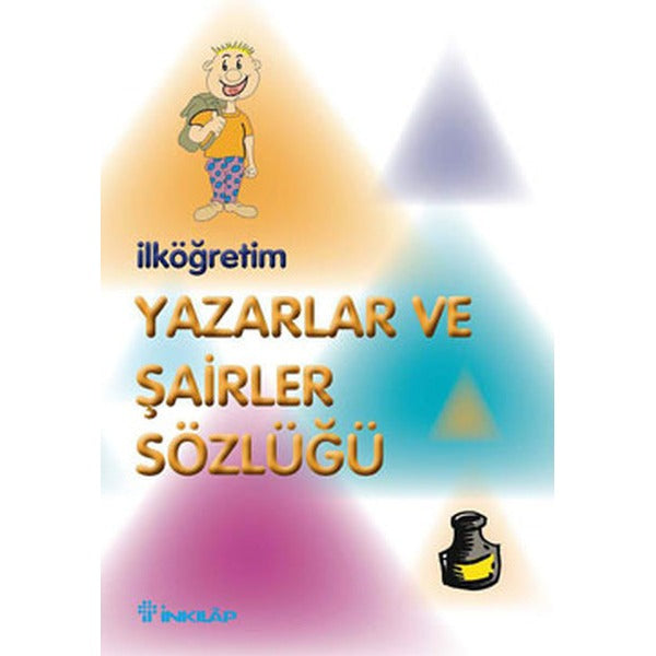 İlköğretim Yazarları ve Şairler Sözlüğü | İnkılap Yayınları