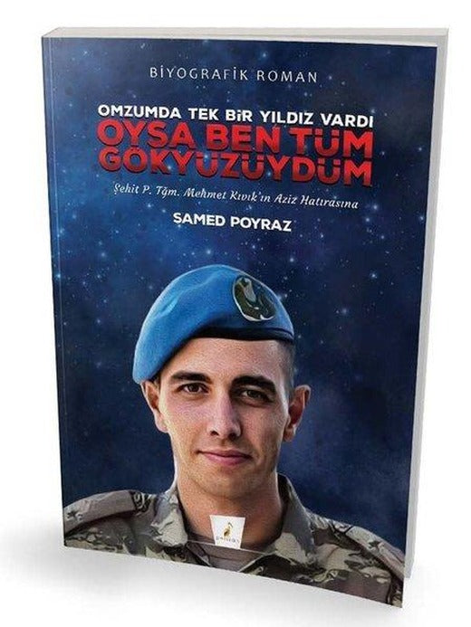 Oysa Ben Tüm Gökyüzüydüm | Pelikan Yayınları (İnce Kapak)