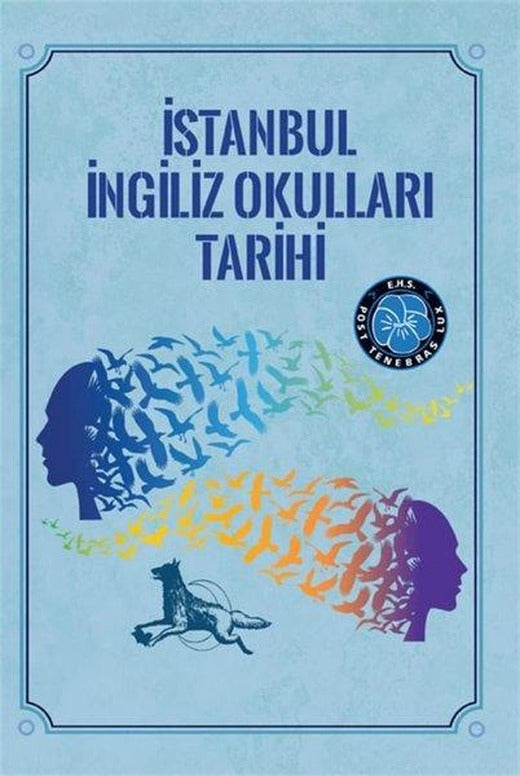 İstanbul İngiliz Okulları Tarihi | Kanes Yayınları (Ciltli)