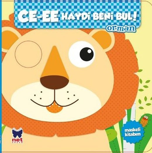 Cee-Ee Haydi Beni Bul ! - Orman | Net Çocuk Yayınları