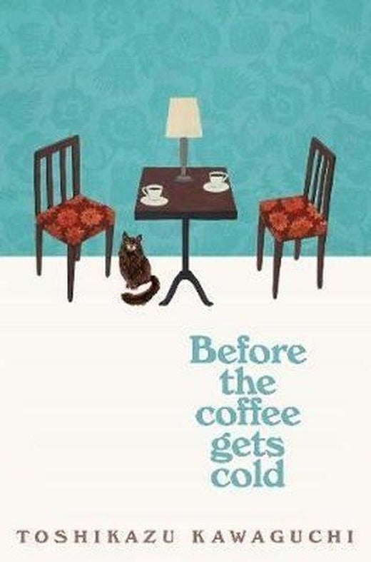 Before the Coffee Gets Cold | Picador (İnce Kapak)
