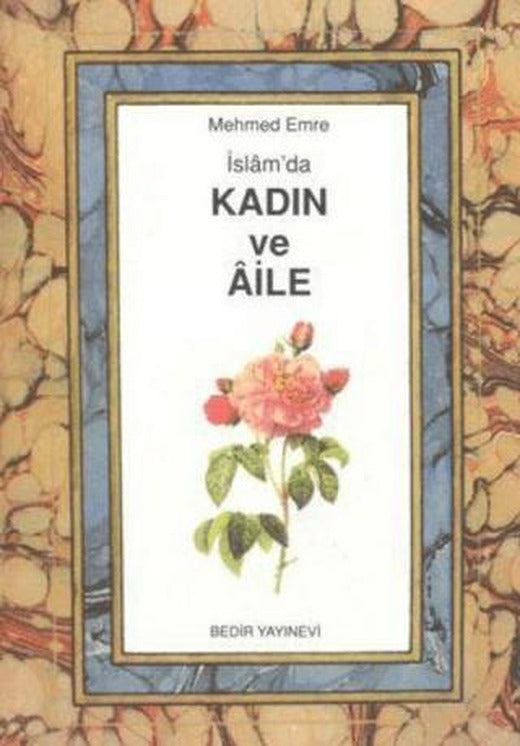 İslam'da Kadın ve Aile