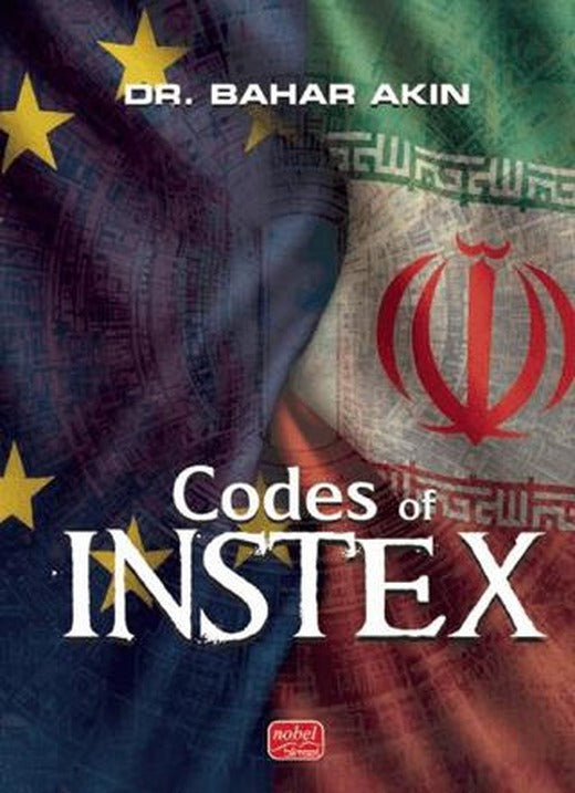 Codes Of Instex | Nobel Bilimsel Eserler (Ciltsiz)