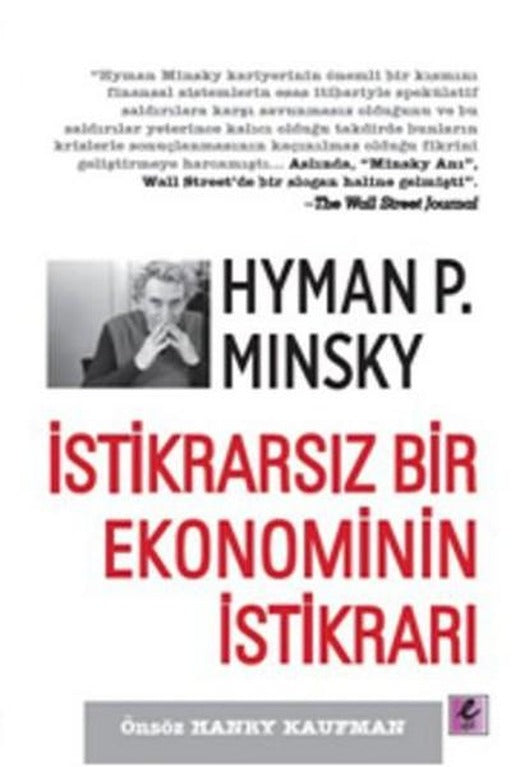 İstikrarsız Bir Ekonominin İstikrarı | Efil Yayınevi Yayınları (İnce Kapak)