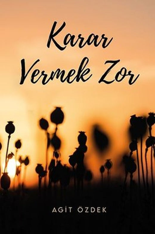 Karar Vermek Zor | Ritim Sanat Yayınları