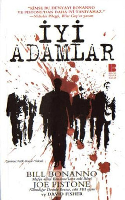 İyi Adamlar | Bilge Kültür Sanat (Ciltsiz)