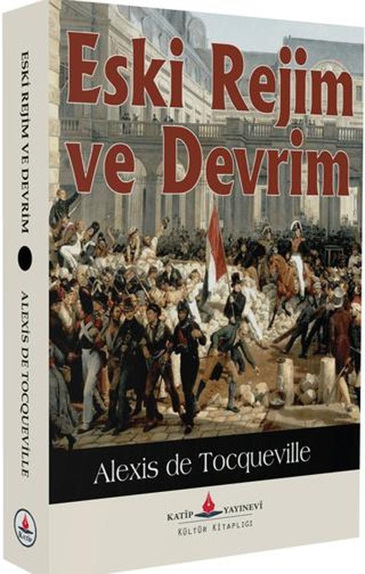 Eski Rejim ve Devlet | Katip Yayınları (Ciltsiz)