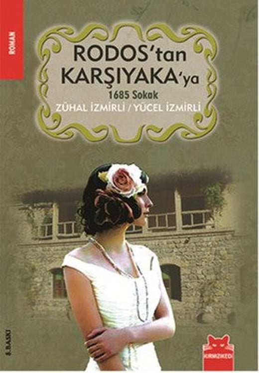 Rodos'tan Karşıyaka'ya 1685 Sokak | Kırmızı Kedi