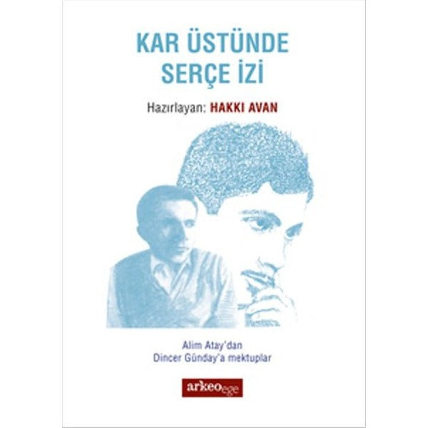 Kar Üstünde Serçe İzi