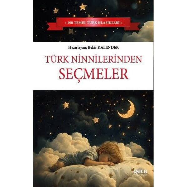 Türk Ninnilerinden Seçmeler | Gece Kitaplığı (İnce Kapak)