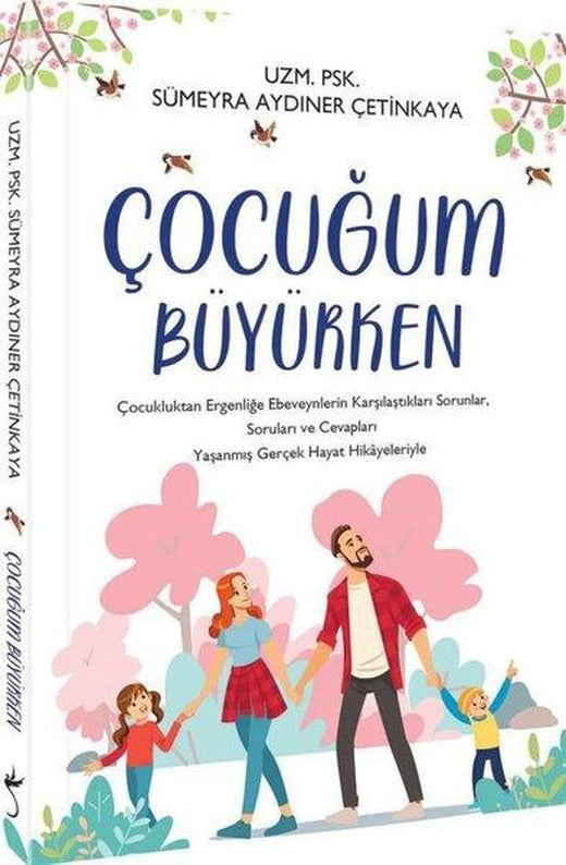Çocuğum Büyürken | İndigo Kitap (İnce Kapak)