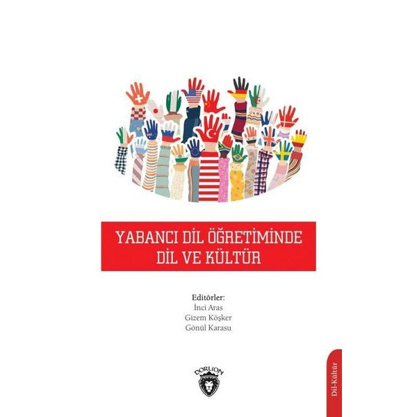 Yabancı Dil Öğretiminde Dil ve Kültür | Dorlion Yayınevi