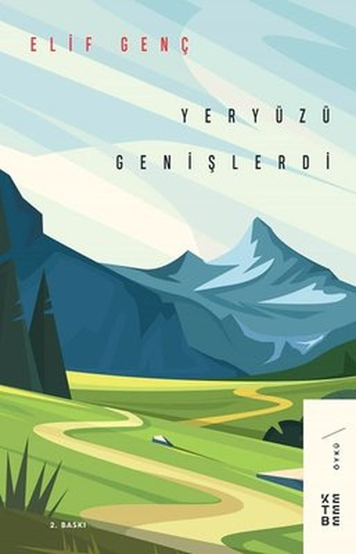 Yeryüzü Genişlerdi | Ketebe Yayınları