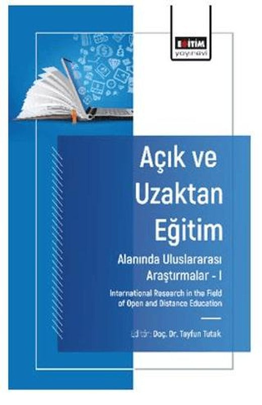 Açık ve Uzaktan Eğitim Alanında Uluslararası Araştırmalar – I | Eğitim Yayınevi - Bilimsel Eserler (Ciltsiz)