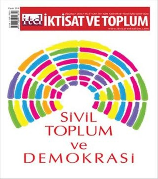 İktisat ve Toplum Dergisi Sayı: 70 | İktisat ve Toplum Dergisi (Ciltsiz)
