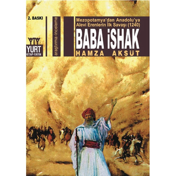 Baba İshak | Yurt Kitap Yayın - Araştırma İnceleme Dizisi (İnce Kapak)