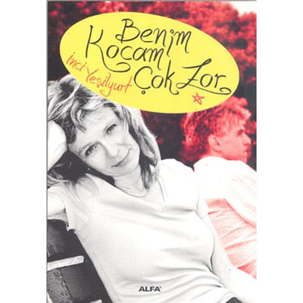Benim Kocam Çok zor | Alfa Yayınları