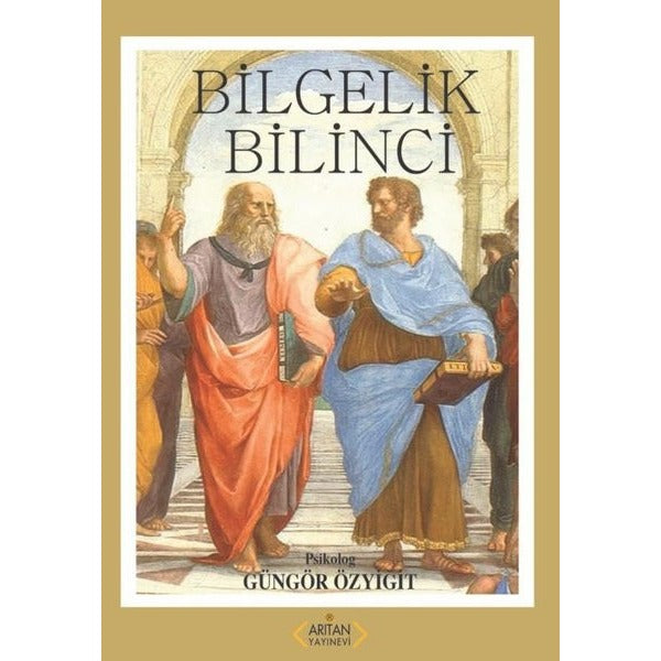 Bilgelik Bilinci | Arıtan Yayınevi