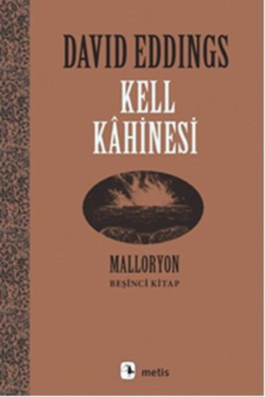Kell Kahinesi - Malloryon 5.Kitap | Metis Yayınları