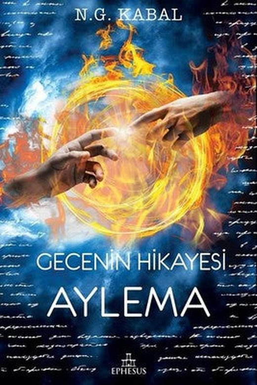 Gecenin Hikayesi-Aylema | Ephesus Yayınları