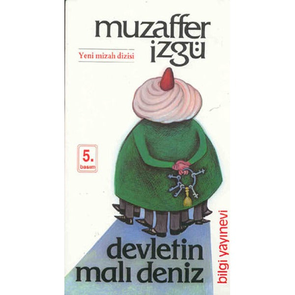 Devletin Malı Deniz | Bilgi Yayınevi
