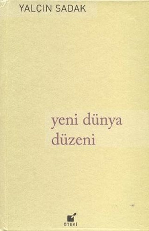 Yeni Dünya Düzeni | Öteki Yayınevi (Ciltli)