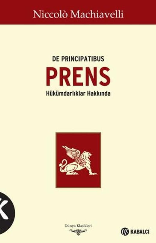 Prens - De Principatibus | Kabalcı Yayınevi (İnce Kapak)