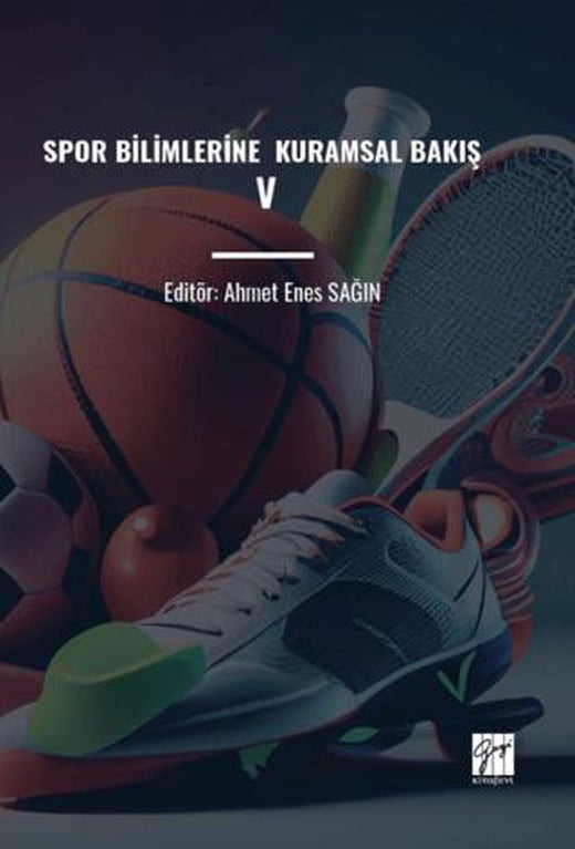 Spor Bilimlerine Kuramsal Bakış V | Gazi Kitabevi (Ciltsiz)