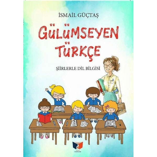 Gülümseyen Türkçe | Ateş Yayınları (Ciltsiz)