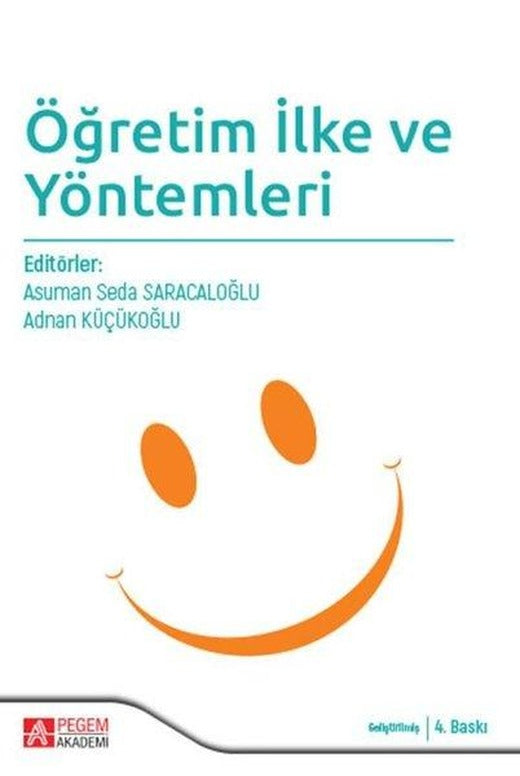 Öğretim İlke ve Yöntemleri | Pegem Akademi Yayıncılık (İnce Kapak)