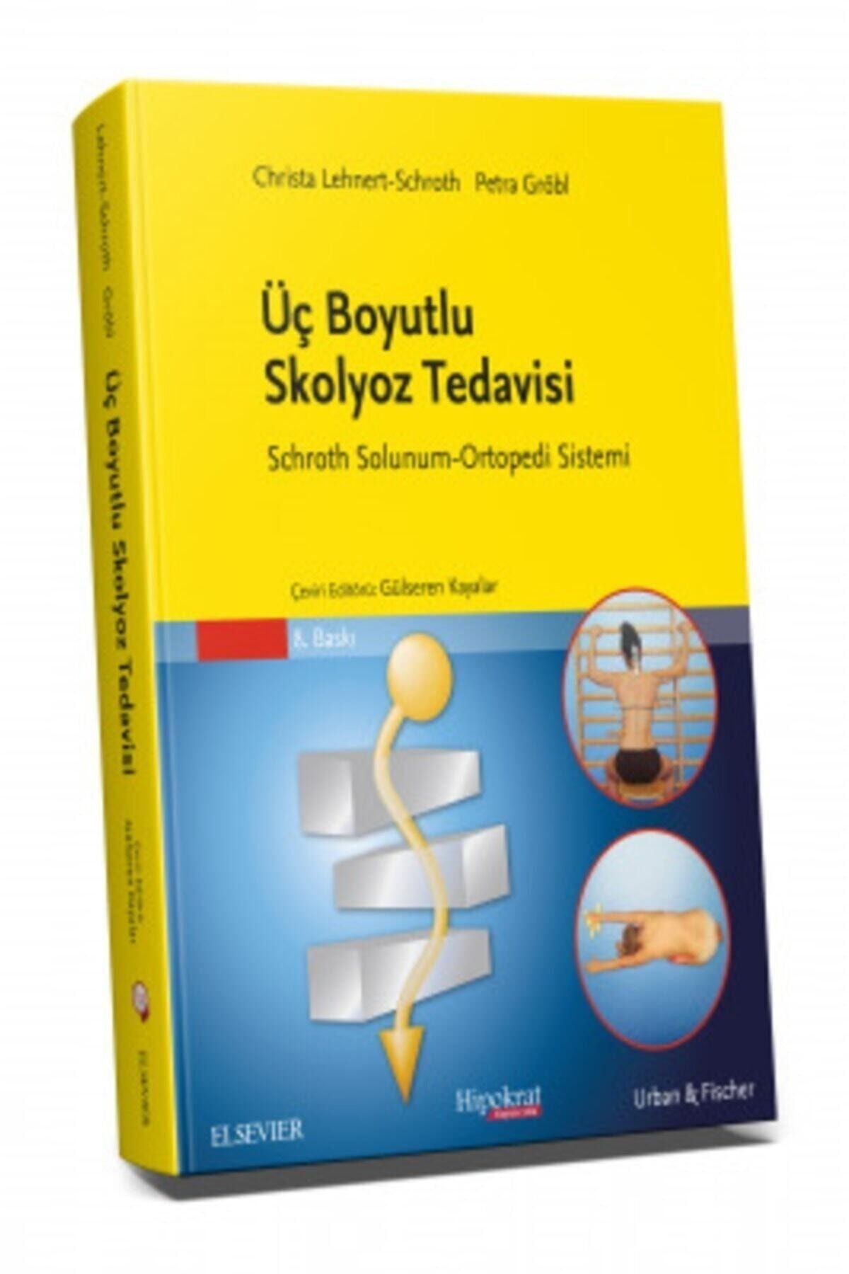 Üç Boyutlu Skolyoz Tedavisi | Hipokrat Kitabevi (Ciltsiz)