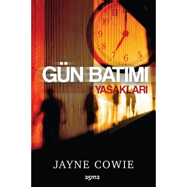 Gün Batımı Yasakları | 25M2 Kitap (İnce Kapak)