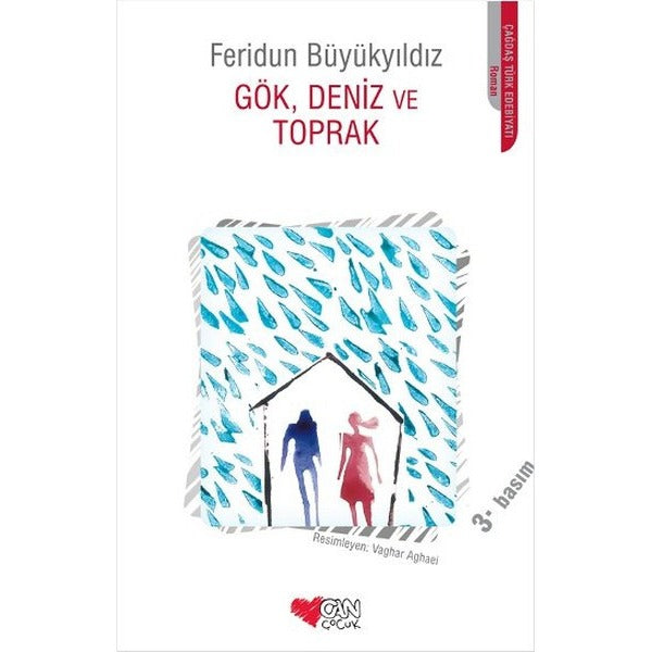 Gök Deniz ve Toprak | Can Çocuk Yayınları (İnce Kapak)