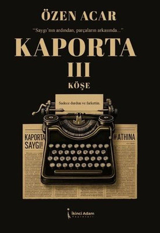 Kaporta 3 - Köşe | İkinci Adam Yayınları (İnce Kapak)