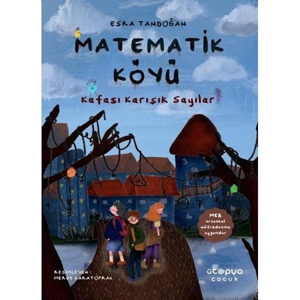 Matematik Köyü - Bu Sayıların Nesi Var?