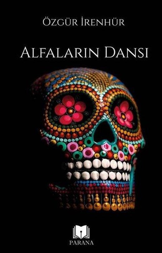Alfaların Dansı | Parana (İnce Kapak)