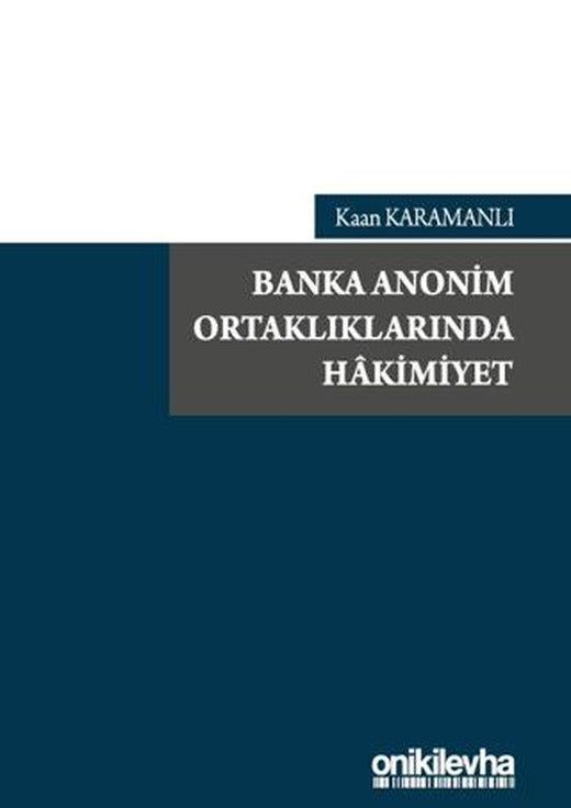 Banka Anonim Ortaklıklarında Hakimiyet | On İki Levha Yayınları (Ciltsiz)