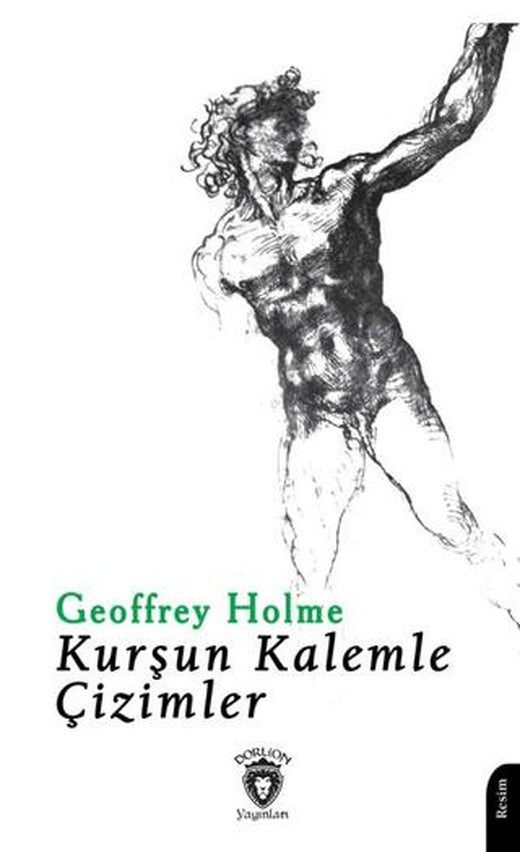 Kurşun Kalemle Çizimler | Dorlion Yayınları (Ciltsiz)