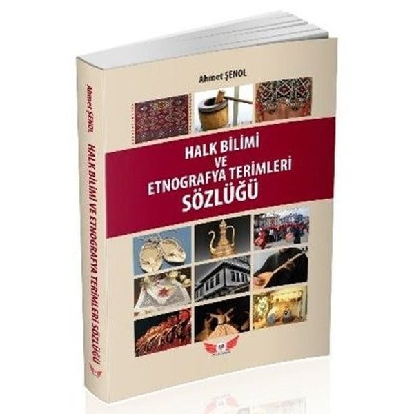 Halk Bilimi ve Etnografya Terimleri Sözlüğü