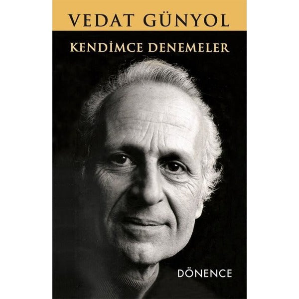 Kendimce Denemeler | Dönence Basım ve Yayın Hizmetleri (İnce Kapak)