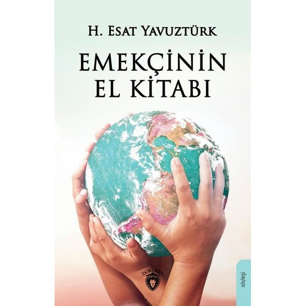 Emekçinin El Kitabı | Dorlion Yayınevi
