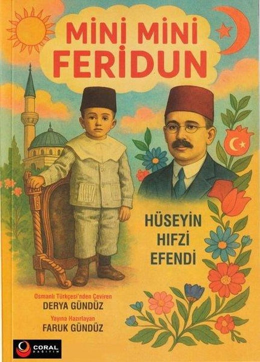 Mini Mini Feridun | Coral Dağıtım (İnce Kapak)