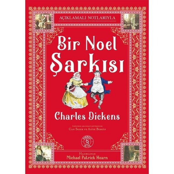 Bir Noel Şarkısı - Açıklamalı Notlarıyla | Everest Yayınları (Ciltli)