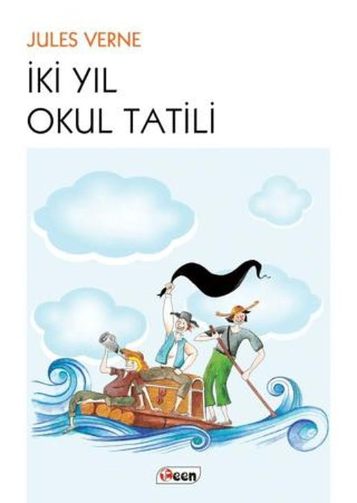 İki Yıl Okul Tatili | Teen Yayıncılık (Ciltsiz)