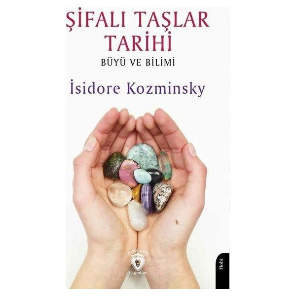 Şifalı Taşlar Tarihi