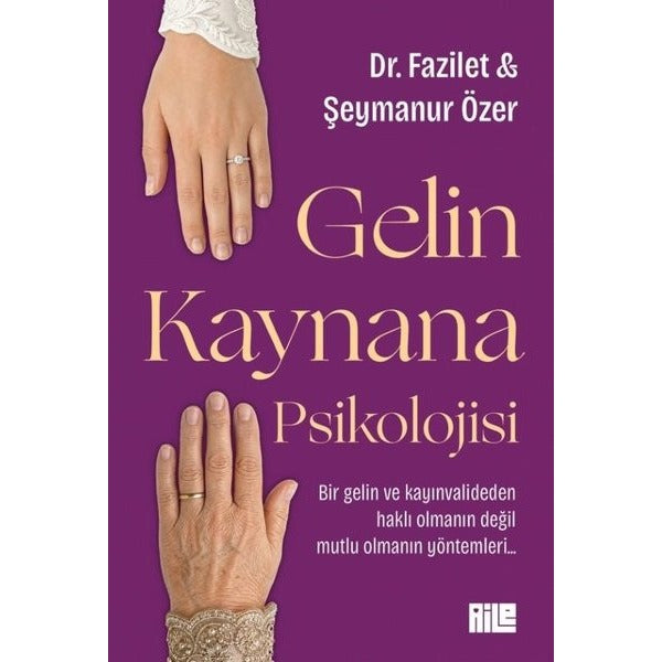 Gelin Kaynana Psikolojisi | Aile Yayınları (İnce Kapak)