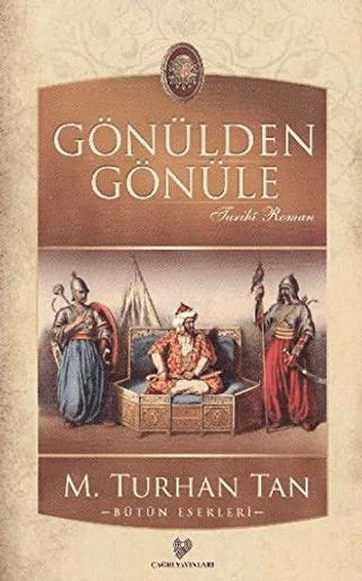 Gönülden Gönüle | Çağrı Yayınları (Ciltsiz)