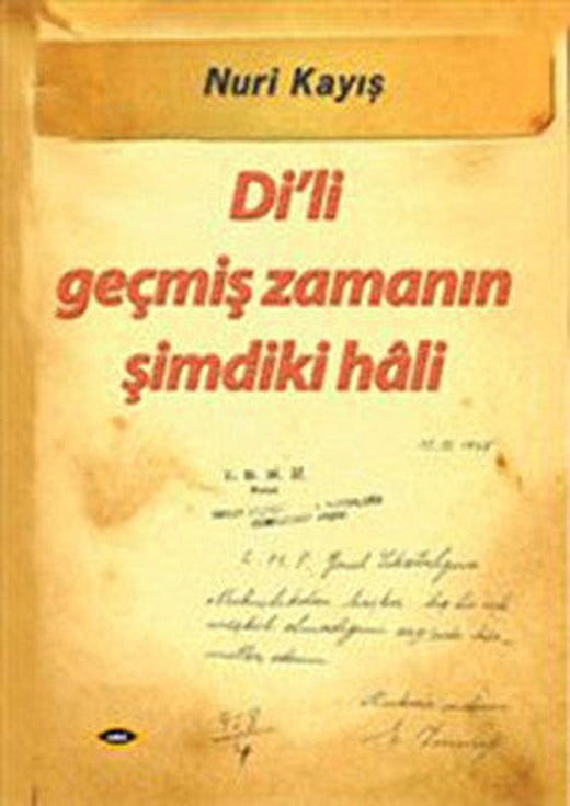 Di'li Geçmiş Zamanın Şimdiki Hali | Sobil Yayıncılık