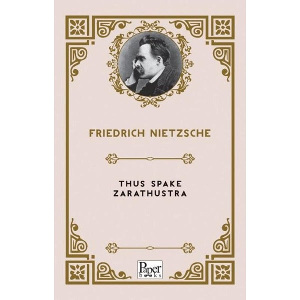 Thus Spake Zarathustra | Paper Books (İnce Kapak)